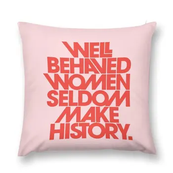 Хорошо воспитанные женщины редко творят историю (розово-красная версия) Подушка-плед, детские диванные подушки